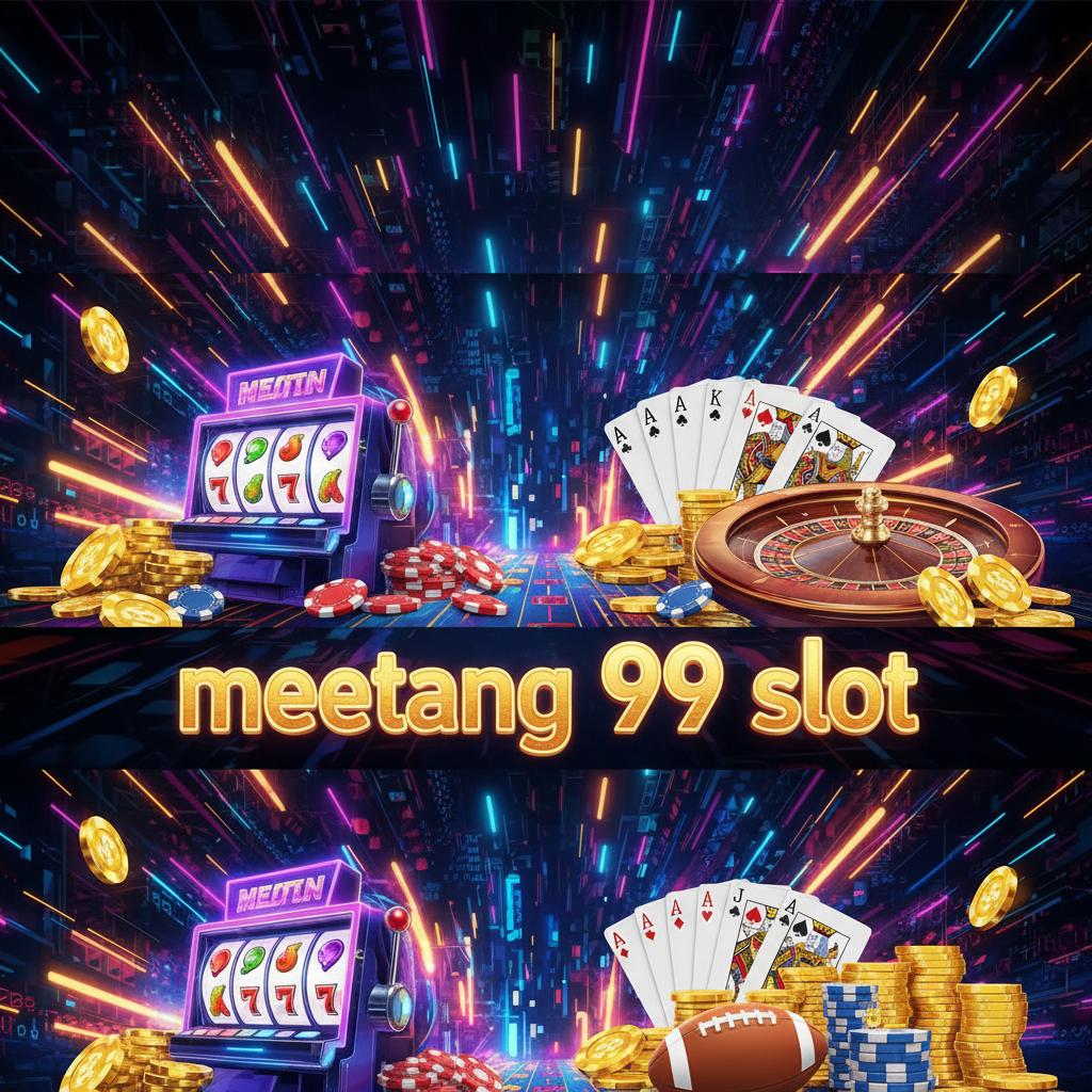 meetang 99 slot